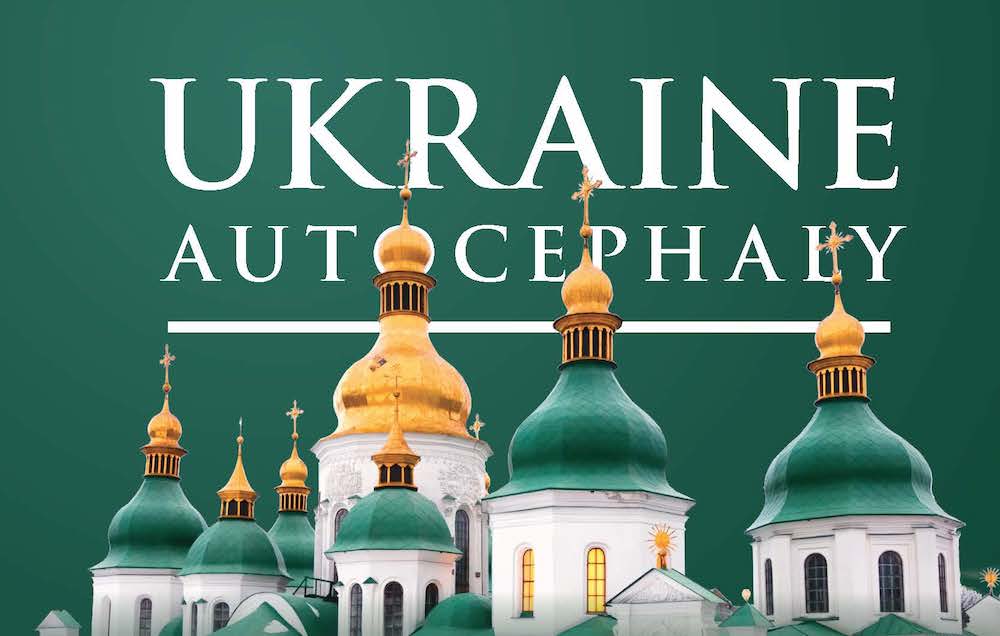 Archons to Hold Virtual Town Meeting on Ukraine Autocephaly Saturday, January 26