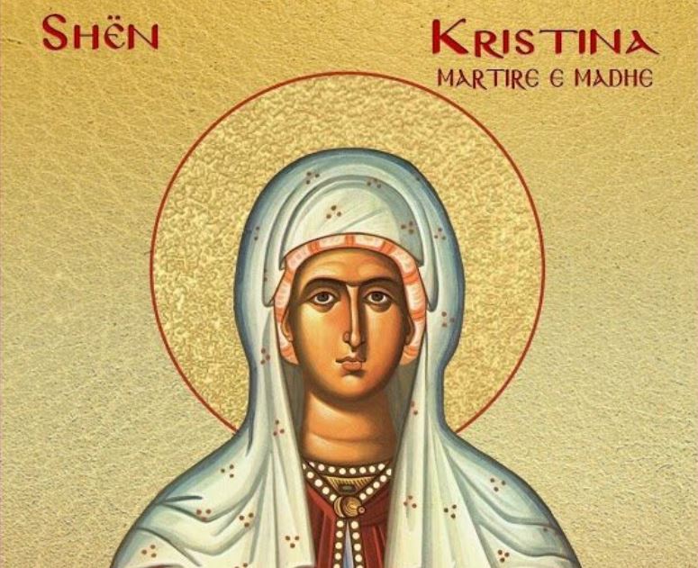 E mërkurë, 24 korrik 2019 – Shenjtori i ditës: Dëshmore e madhe Kristina. Omologjet Athinagora. Dëshmorët Borisi, Gljebi