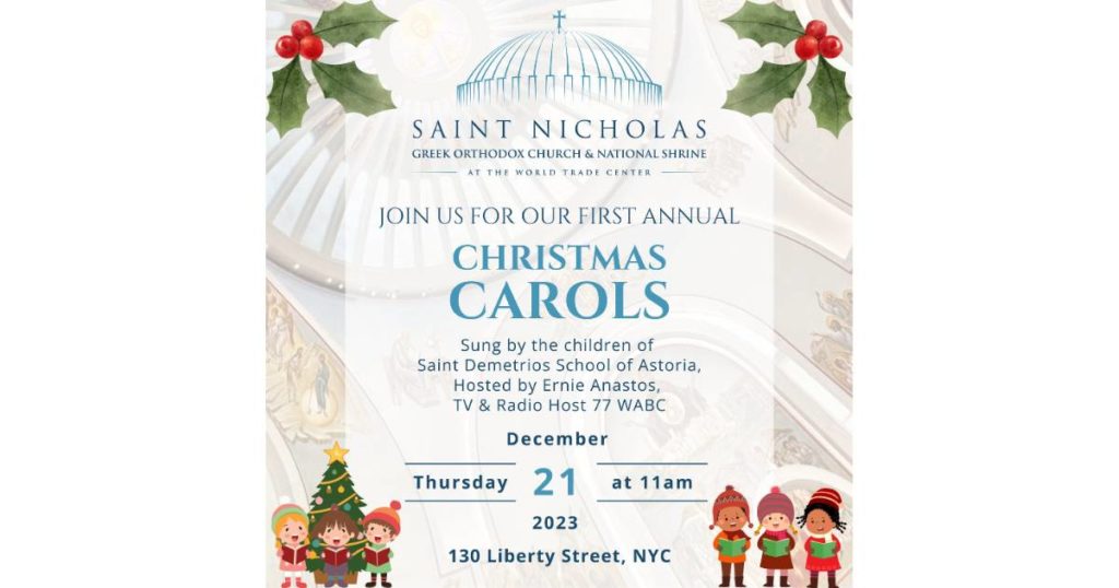 Saint Nicholas First Annual Christmas Carols December 21, 2023