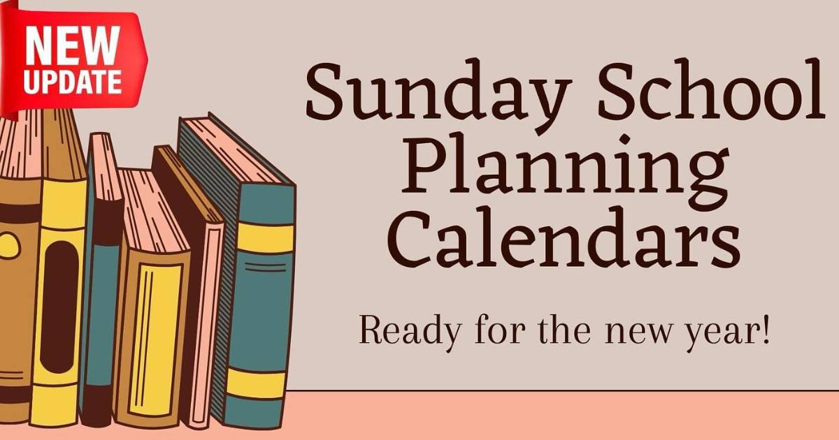 The Metropolis of Pittsburgh 2024 Sunday School Planning Calendars Now