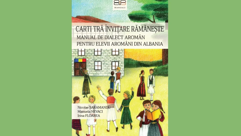 Primul manual de dialect aromân pentru copii, realizat sub egida Academiei, subliniază unitatea limbii române